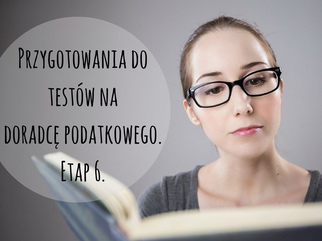 Powtórka do egzaminu testowego na doradcę podatkowego