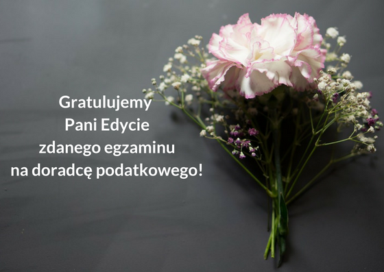 historia o zdanym egzaminie na doradcę podatkowego