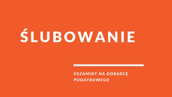 Ślubowanie na doradcę podatkowego